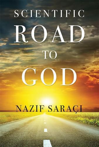 Cover image for Scientific Road to God