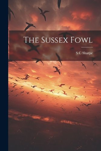 Cover image for The Sussex Fowl