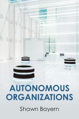 Cover image for Autonomous Organizations