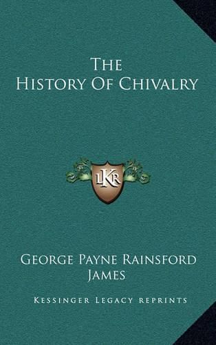 The History of Chivalry