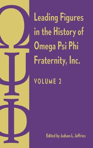 Cover image for Leading Figures in the History of Omega Psi Phi Fraternity, Inc.