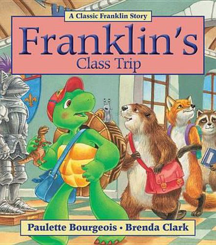 Cover image for Franklin's Class Trip