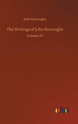 The Writings of John Burroughs