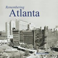 Cover image for Remembering Atlanta