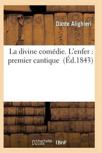Cover image for La Divine Comedie. l'Enfer: Premier Cantique
