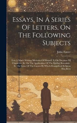 Cover image for Essays, In A Series Of Letters, On The Following Subjects