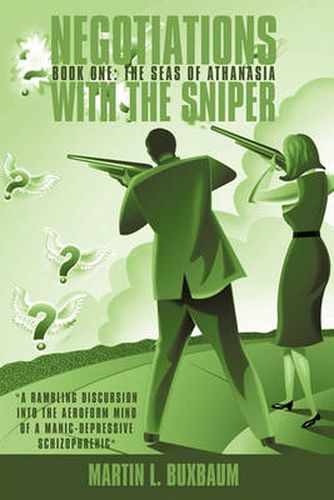 Cover image for Negotiations with the Sniper