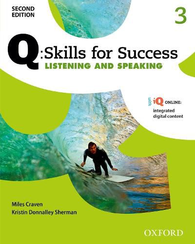 Cover image for Q Skills for Success: Level 3: Listening & Speaking Student Book with iQ Online