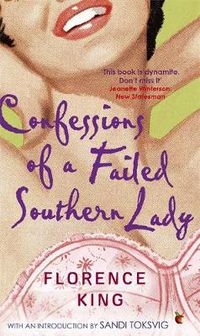 Cover image for Confessions Of A Failed Southern Lady