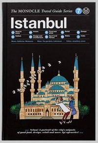 Cover image for Istanbul: The Monocle Travel Guide Series