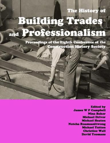 Cover image for The History of Building Trades and Professionalism