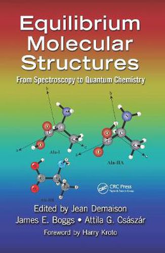 Cover image for Equilibrium Molecular Structures: From Spectroscopy to Quantum Chemistry