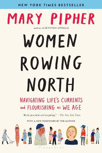 Cover image for Women Rowing North: Navigating Life's Currents and Flourishing As We Age