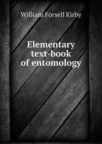 Cover image for Elementary text-book of entomology