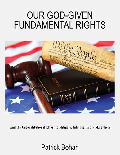 Cover image for Our God Given Fundamental Rights
