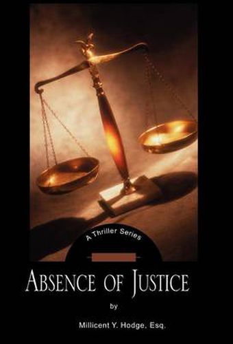 Cover image for Absence of Justice