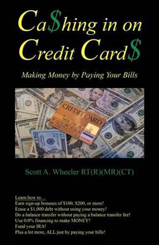 Cover image for Cashing in on Credit Cards: Scott A. Wheeler, Rt (R) (MR)(CT)