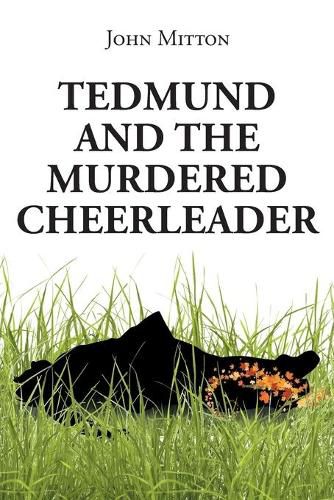 Cover image for Tedmund and the Murdered Cheerleader