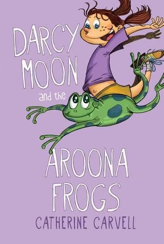 Cover image for Darcy Moon and the Aroona Frogs