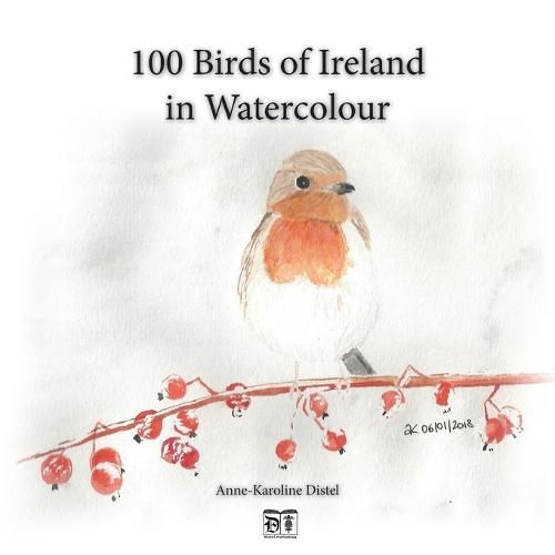 Cover image for 100 Birds of Ireland in Watercolour