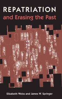 Cover image for Repatriation and Erasing the Past