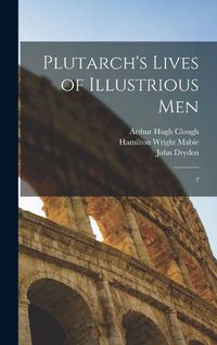 Cover image for Plutarch's Lives of Illustrious Men