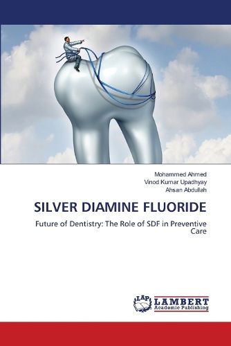 Cover image for Silver Diamine Fluoride