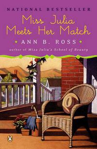 Cover image for Miss Julia Meets Her Match: A Novel