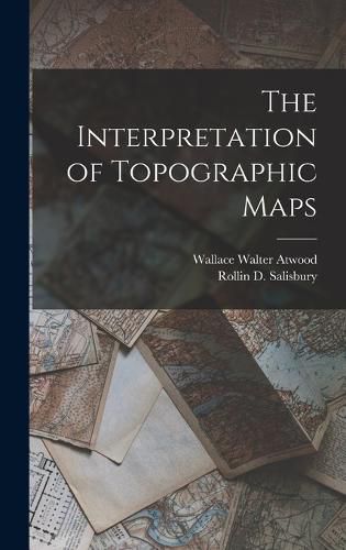 Cover image for The Interpretation of Topographic Maps