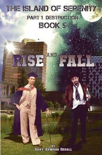 Cover image for The Island of Serenity Book 5: Rise & Fall