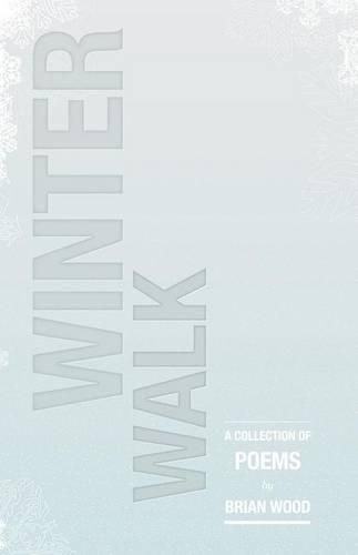 Cover image for Winter Walk: A Collection of Poems