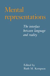 Cover image for Mental Representations: The Interface between Language and Reality