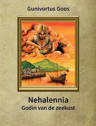 Cover image for Nehalennia: Godin van de zeekust