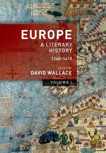 Cover image for Europe: Volume 1: A Literary History, 1348-1418