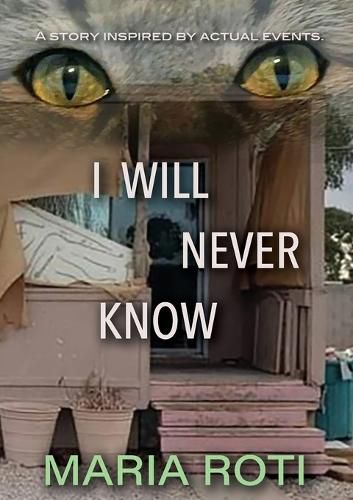 Cover image for I Will Never Know