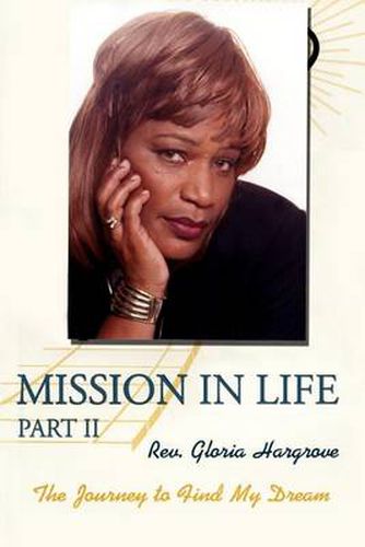 Cover image for Mission in Life: The Journey to Find My Dream