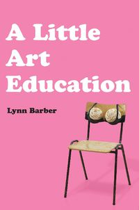 Cover image for A Little Art Education