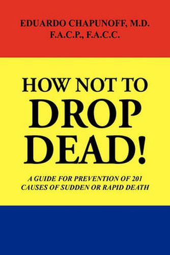 Cover image for How Not to Drop Dead!