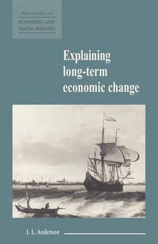 Cover image for Explaining Long-Term Economic Change