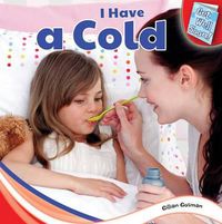 Cover image for I Have a Cold