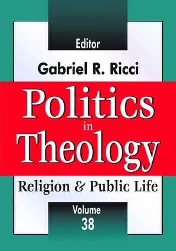 Cover image for Politics in Theology