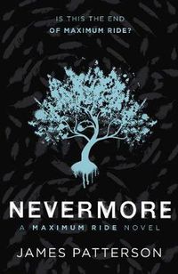 Cover image for Nevermore: A Maximum Ride Novel: (Maximum Ride 8)
