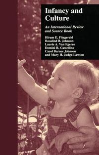 Cover image for Infancy and Culture: An International Review and Source Book