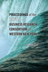 Cover image for Proceedings of the 2015 Business Research Consortium