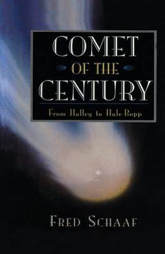 Cover image for Comet of the Century: From Halley to Hale-Bopp