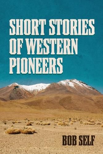 Cover image for Short Stories of Western Pioneers