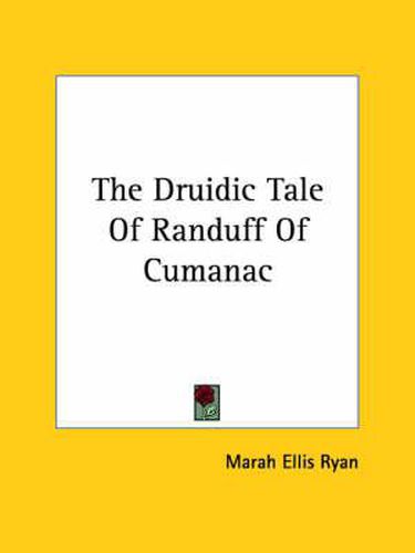 Cover image for The Druidic Tale of Randuff of Cumanac