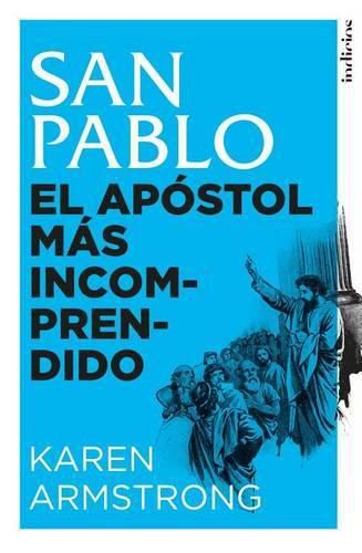Cover image for San Pablo. El Apostol Mas Incomprendido
