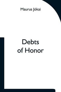 Cover image for Debts of Honor