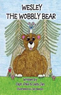 Cover image for Wesley the Wobbly Bear